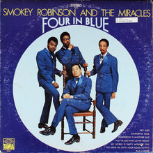 Load image into Gallery viewer, Smokey Robinson And The Miracles* : Four In Blue (LP, Album, Ind)