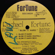 Load image into Gallery viewer, Rachael Fortune : Blow It Hard (12")