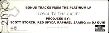 Load image into Gallery viewer, 2Pac : Bonus Tracks From The Platinum LP "Loyal To The Game" (2x12", Single, Promo)