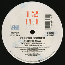 Load image into Gallery viewer, Chuckii Booker : Turned Away (12")