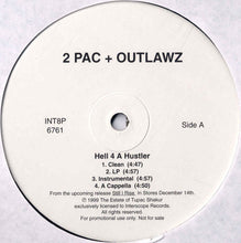 Load image into Gallery viewer, 2 Pac* + Outlawz* : Hell 4 A Hustler / Homeboyz (12", Single, Promo)