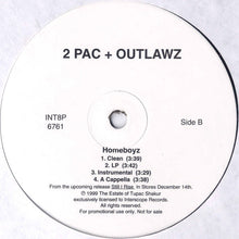 Load image into Gallery viewer, 2 Pac* + Outlawz* : Hell 4 A Hustler / Homeboyz (12", Single, Promo)