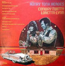 Load image into Gallery viewer, Conway Twitty &amp; Loretta Lynn : Honky Tonk Heroes (LP, Album, Gat)