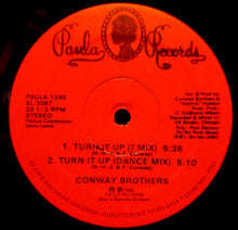 Load image into Gallery viewer, The Conway Brothers : Turn It Up (12&quot;)