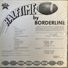Load image into Gallery viewer, Borderline (41) : Halftime (LP, Ltd)