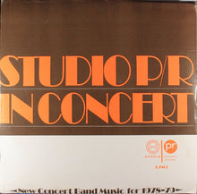 Load image into Gallery viewer, Various : Studio P/R In Concert: New Concert Band Music For 1978-79 (LP, Comp)