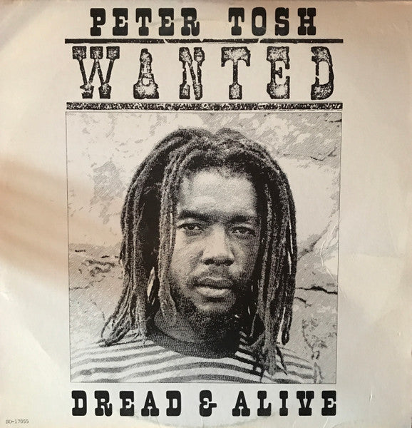 Peter Tosh : Wanted Dread & Alive (LP, Album)