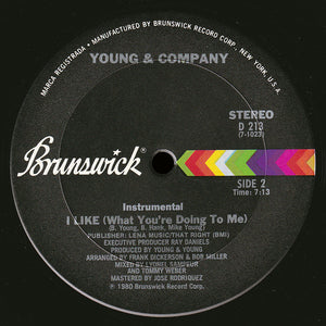 Young & Company : I Like (What You're Doing To Me) (12")