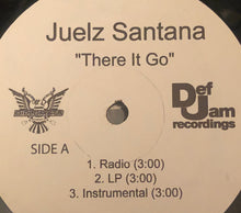 Load image into Gallery viewer, Juelz Santana : There It Go (The Whistle Song) (12", W/Lbl)