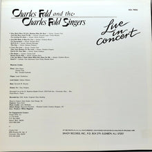 Load image into Gallery viewer, Charles Fold And  The Charles Fold Singers : Live In Concert (2xLP, Album)