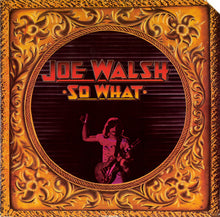 Load image into Gallery viewer, Joe Walsh : So What (LP, Album, Emb)
