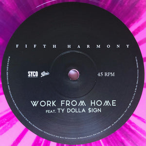 Fifth Harmony Feat. Ty Dolla $ign* : Work From Home (12", S/Sided, Single, Ltd, Pin)