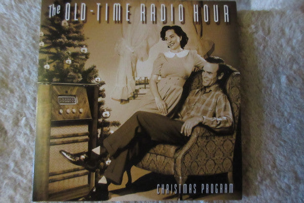 Various : The Old-Time Radio Hour Christmas Program (CD, Comp)