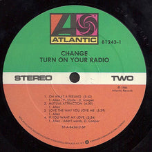 Load image into Gallery viewer, Change : Turn On Your Radio (LP, Album, Spe)