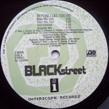 Load image into Gallery viewer, Blackstreet : Before I Let You Go (12")