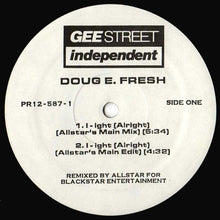 Load image into Gallery viewer, Doug E. Fresh : I-ight (Alright) (Remixes) (12&quot;, Promo)