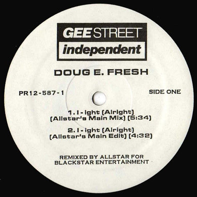 Doug E. Fresh : I-ight (Alright) (Remixes) (12