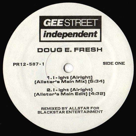 Doug E. Fresh : I-ight (Alright) (Remixes) (12