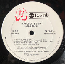 Load image into Gallery viewer, Isaac Hayes : Chocolate Chip (LP, Album, Gat)