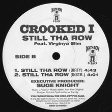 Load image into Gallery viewer, Crooked I : Still Tha Row (12", Single, Promo)