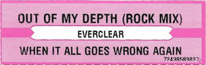 Everclear : Out Of My Depth (7", Jukebox)