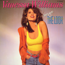 Load image into Gallery viewer, Vanessa Williams : (He's Got) The Look (12", Single)