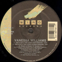 Load image into Gallery viewer, Vanessa Williams : (He's Got) The Look (12", Single)