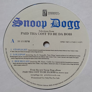 Snoop Dogg : Selections From Paid Tha Cost To Be Da Bo$$ (2xLP, Promo, Smplr)