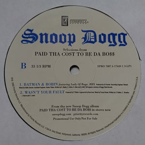 Snoop Dogg : Selections From Paid Tha Cost To Be Da Bo$$ (2xLP, Promo, Smplr)