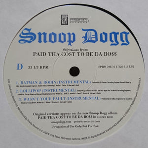 Snoop Dogg : Selections From Paid Tha Cost To Be Da Bo$$ (2xLP, Promo, Smplr)