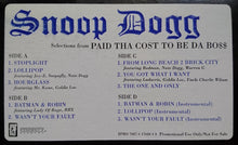 Load image into Gallery viewer, Snoop Dogg : Selections From Paid Tha Cost To Be Da Bo$$ (2xLP, Promo, Smplr)