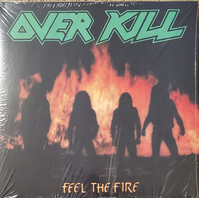 Overkill : Feel The Fire (LP, Album, Ltd, RE, Cle)