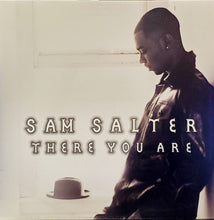 Load image into Gallery viewer, Sam Salter : There You Are (12&quot;)