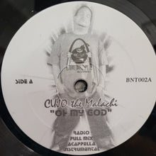 Load image into Gallery viewer, Cujo The Malachi : Oh My God / Hustler (12")