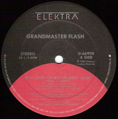 Grandmaster Flash : Girls Love The Way He Spins (12