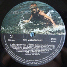 Load image into Gallery viewer, Ney Matogrosso : Mato Grosso (LP, Album)