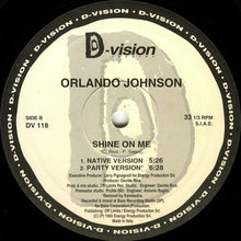 Load image into Gallery viewer, Orlando Johnson : Shine On Me (12")