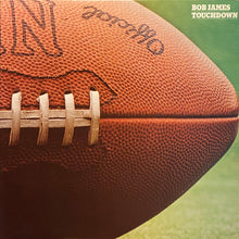 Load image into Gallery viewer, Bob James : Touchdown (LP, Album, Pit)