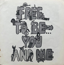Load image into Gallery viewer, Marlo Thomas And Friends : Free To Be... You And Me (LP, Album, BW )