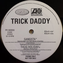Load image into Gallery viewer, Trick Daddy : Thug Holiday (12", Single, Promo)