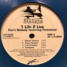 Load image into Gallery viewer, 1 Life 2 Live feat. Timbaland : Can't Nobody (12")
