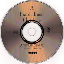 Load image into Gallery viewer, Garrison Keillor &amp; Hundreds Of Friends &amp; Acquaintances* : A Prairie Home Christmas (2xCD, Album, Comp)