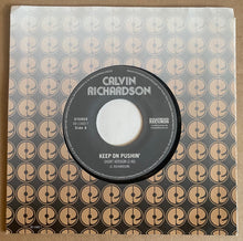 Load image into Gallery viewer, Calvin Richardson : Keep On Pushin' (7", Single)