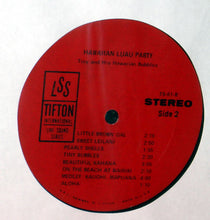 Load image into Gallery viewer, Tiny And His Hawaiian Bubbles : Hawaiian Luau Party (LP, Album)