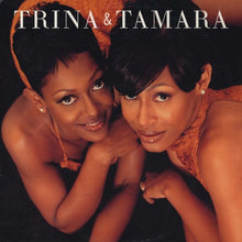 Load image into Gallery viewer, Trina &amp; Tamara : Trina &amp; Tamara (LP, Album)