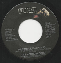 Load image into Gallery viewer, The Youngbloods : Get Together / Darkness, Darkness (7", Single, Mono, RE)