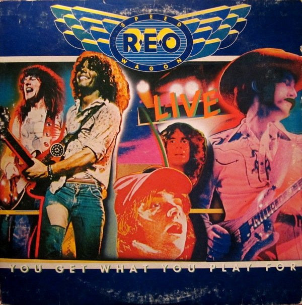 REO Speedwagon : You Get What You Play For (2xLP, Album, RE, Pit)