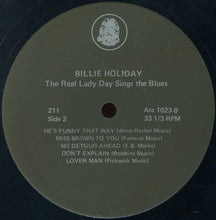 Load image into Gallery viewer, Billie Holiday : The Real &quot;Lady Day&quot; Sings The Blues (LP, Comp)