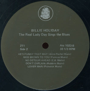 Billie Holiday : The Real "Lady Day" Sings The Blues (LP, Comp)