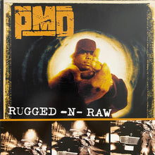 Load image into Gallery viewer, PMD : Rugged-N-Raw (12&quot;, Promo)